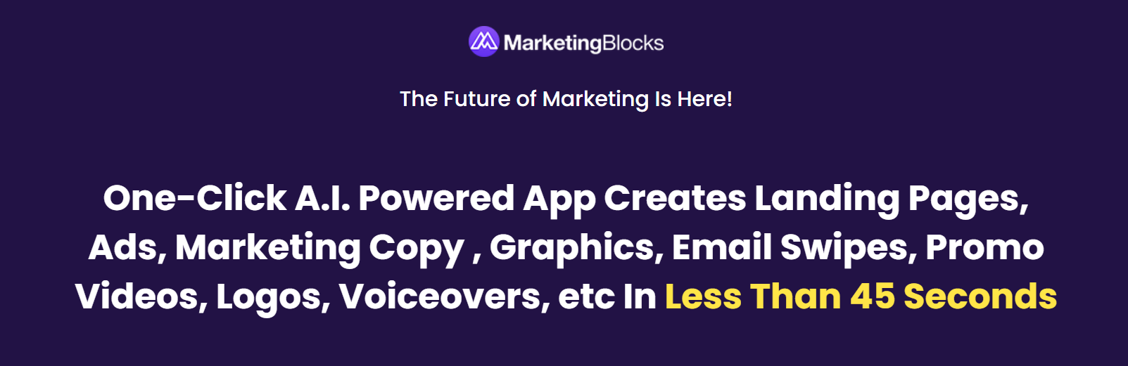 Marketing Blocks A.I Powered App