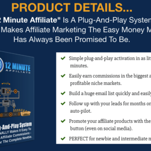 The 12 Minute Affiliate System