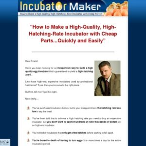 Incubator Maker - How to Make a High-Quality, High-Hatching-Rate Incubator with Cheap Parts!